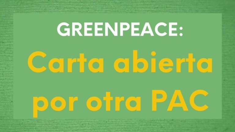 Imagen sobre la carta abierta de Greenpeace sobre la PAC