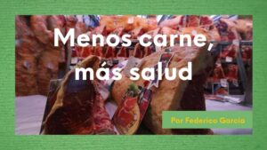 Menos carne, ¡macrogranjas NO!